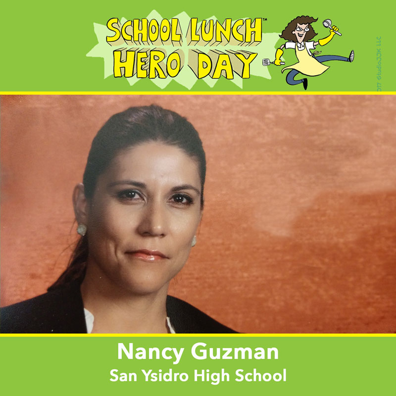 Nancy Guzman School Lunch Hero